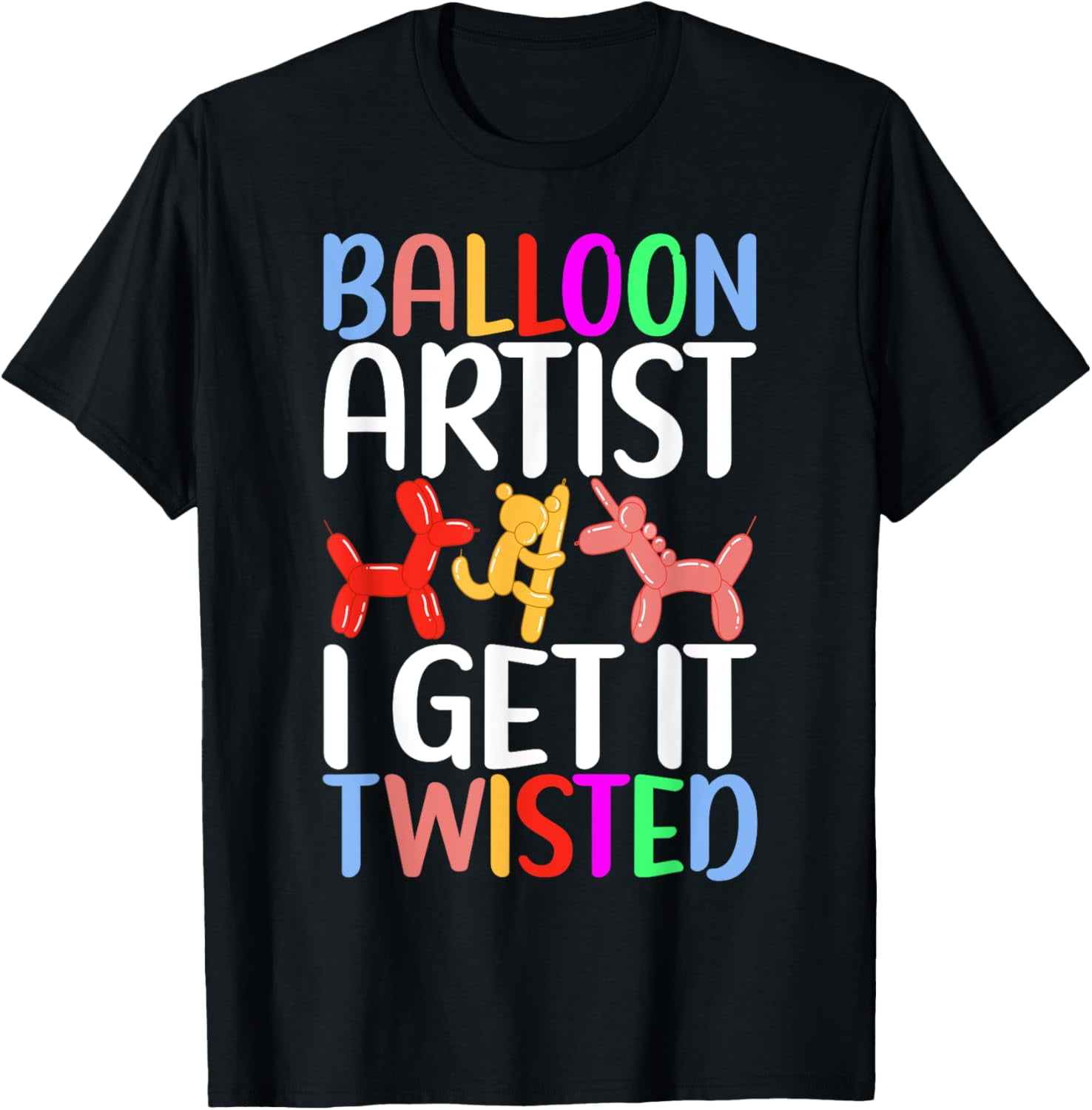 Balloon Twisting Balloon Artist TShirt