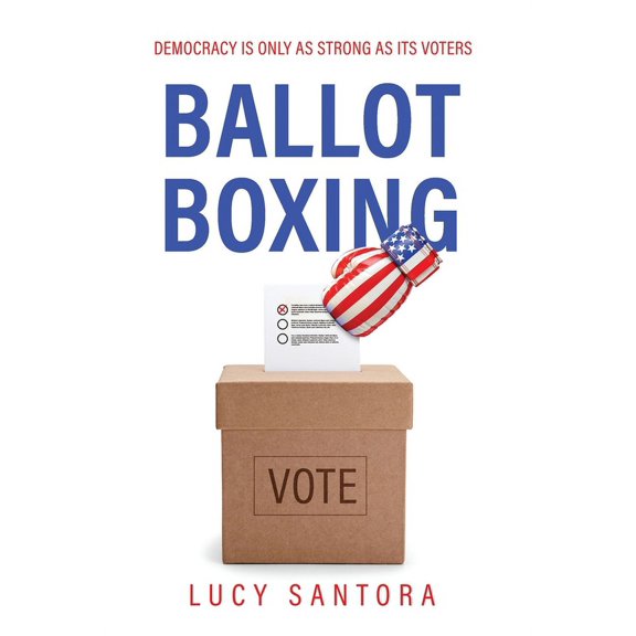 Ballot Boxing, (Hardcover)