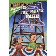 DAVID A KELLY; MARK MEYERS Ballpark Mysteries The Philly Fake, Book 9, (Paperback)