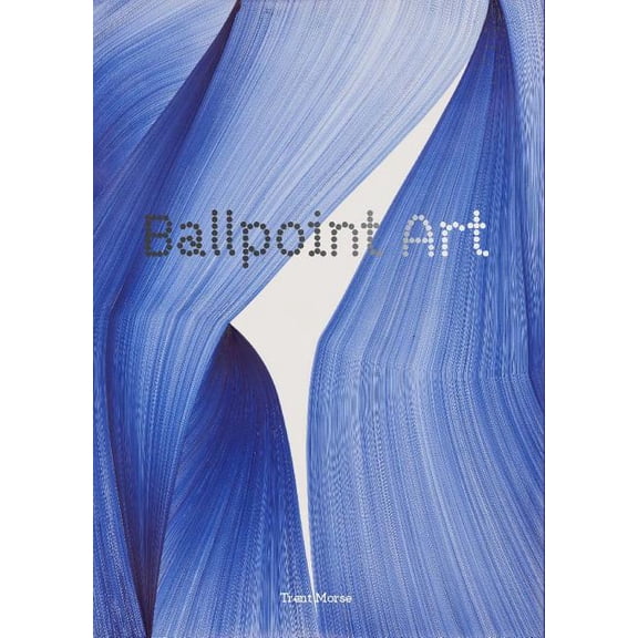 Ballpoint Art (Paperback)