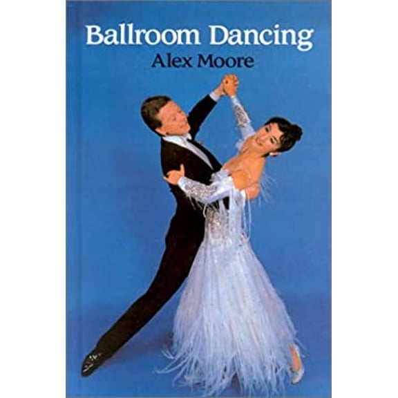 Pre-Owned Ballroom Dancing (Hardcover) 0713627948 9780713627947