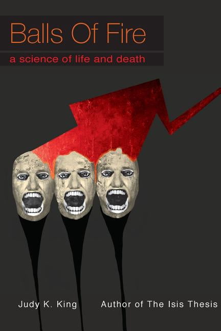 Balls of Fire: A Science of Life and Death, (Paperback) - Walmart.com