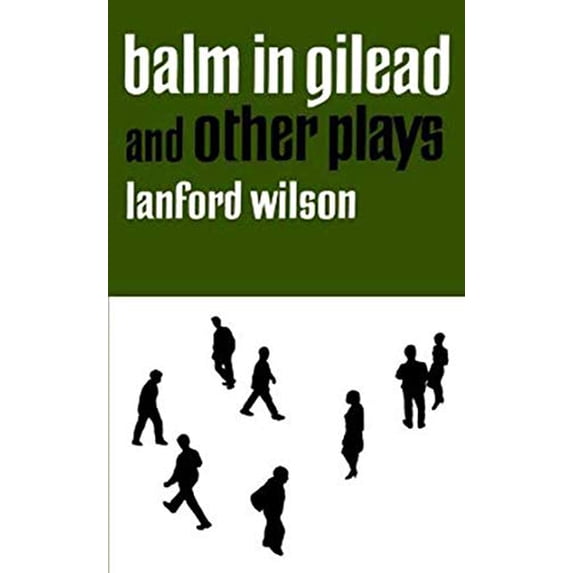 Pre-Owned Balm in Gilead and Other Plays (Paperback) 0374521565 9780374521561