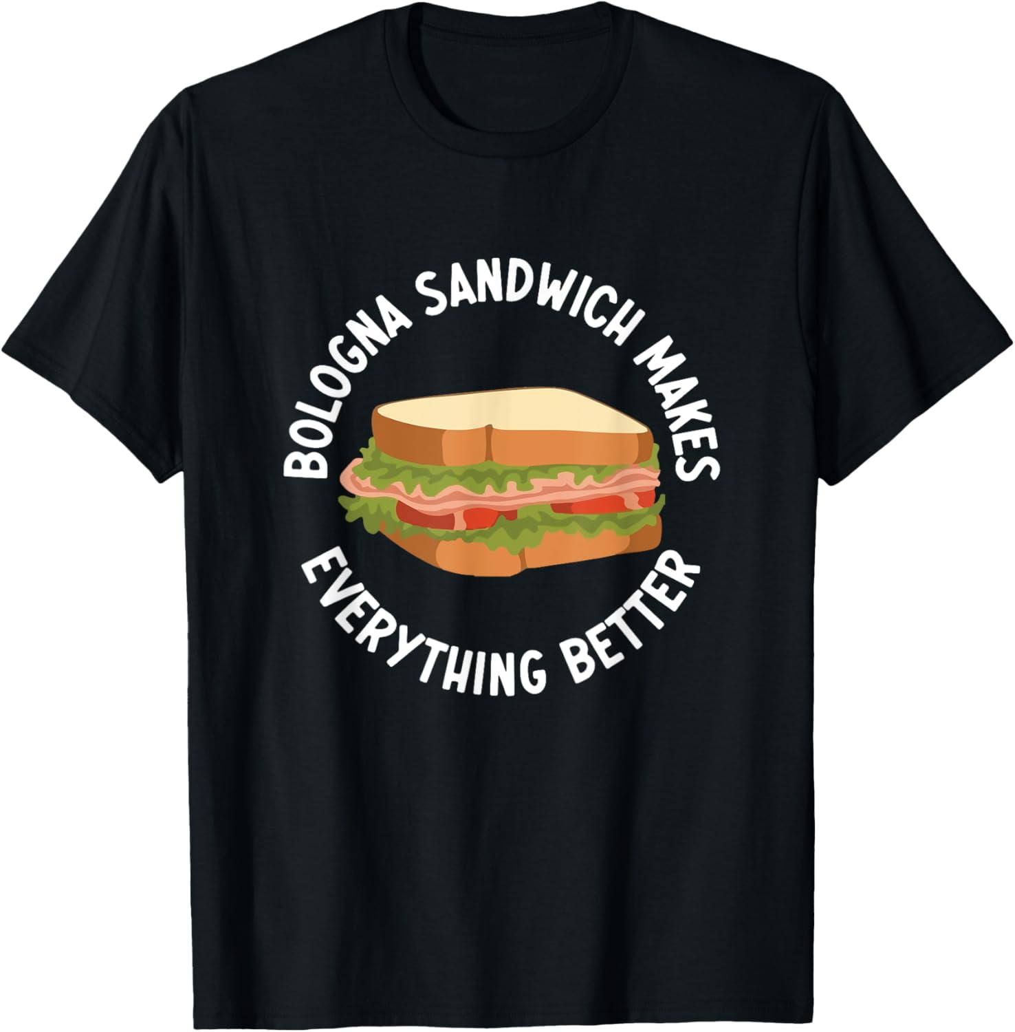 Baloney Sausage I Love Bologna Meat Fried Bologna Sandwich TShirt