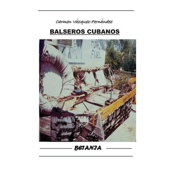 Balseros Cubanos, (Paperback)