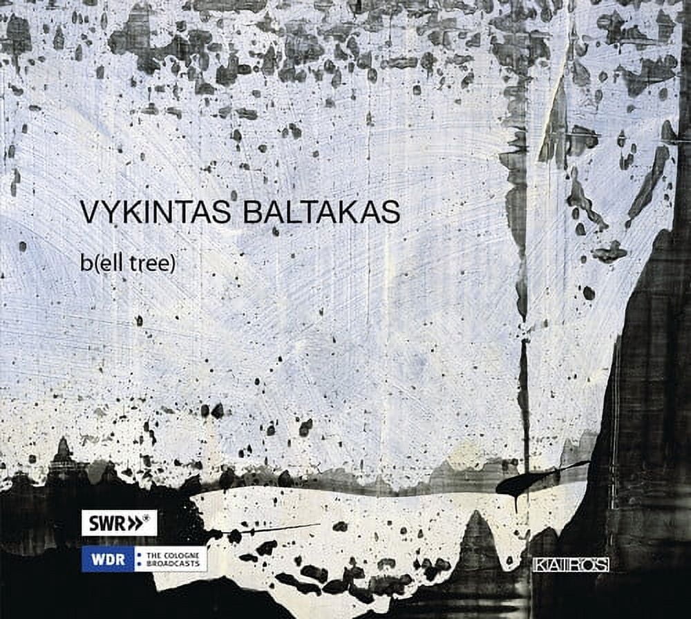 Baltakas / Tokyo Sinfonietta / Lithuanian Ensemble - Vykintas Baltakas: b(ell tree) - Classical - CD