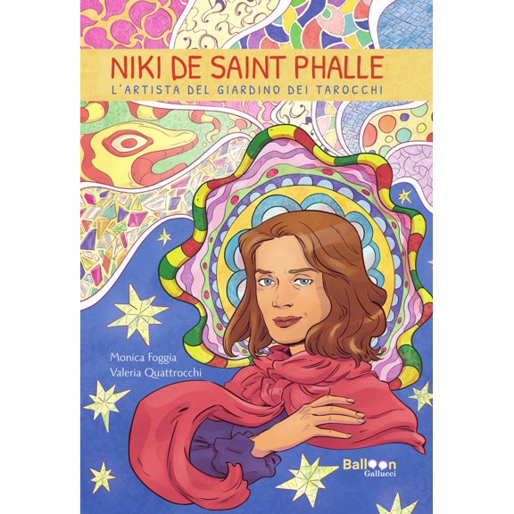 Balthazar Pagani,Monica Foggia,Valeri Niki de Saint Phalle. Lartista del Giardino (Hardcover)