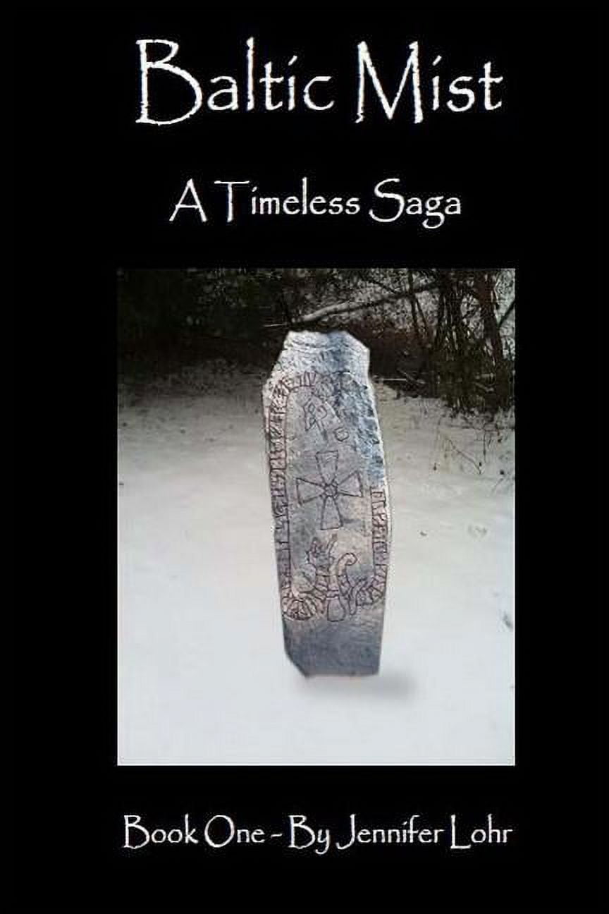 Baltic Mist - A Timeless Saga Book One (Paperback)