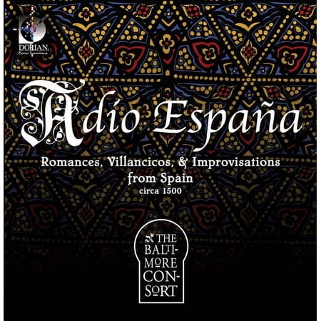 Baltimore Consort - Adio Espana: Romances Sonatas & Improvisations - Music & Performance - CD