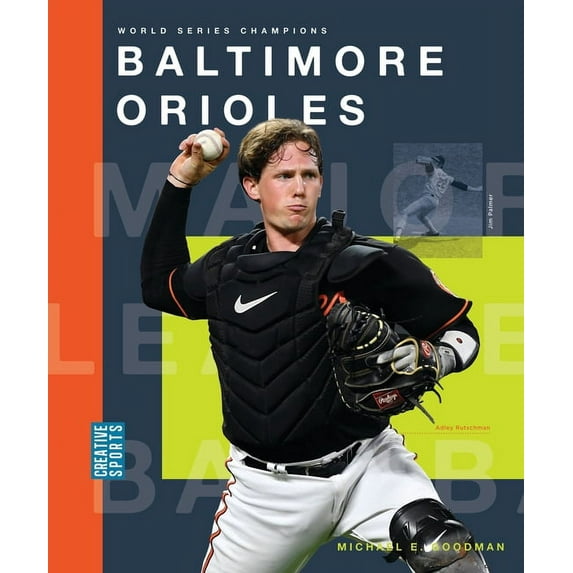Baltimore Orioles (Paperback)
