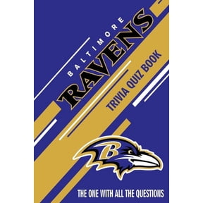 Baltimore Ravens Trivia Quiz Book: The One With All The Questions (Paperback)