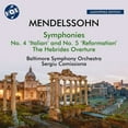 thumbnail image 1 of Baltimore Symphony Orchestra - Mendelssohn: The Hebrides, Op. 26, "Fingal's Cave"; Symphony No. 4, Op. 90, "Italian"; Symphony No. 5, Op. 107, "Reformation" - Music & Performance - CD, 1 of 1