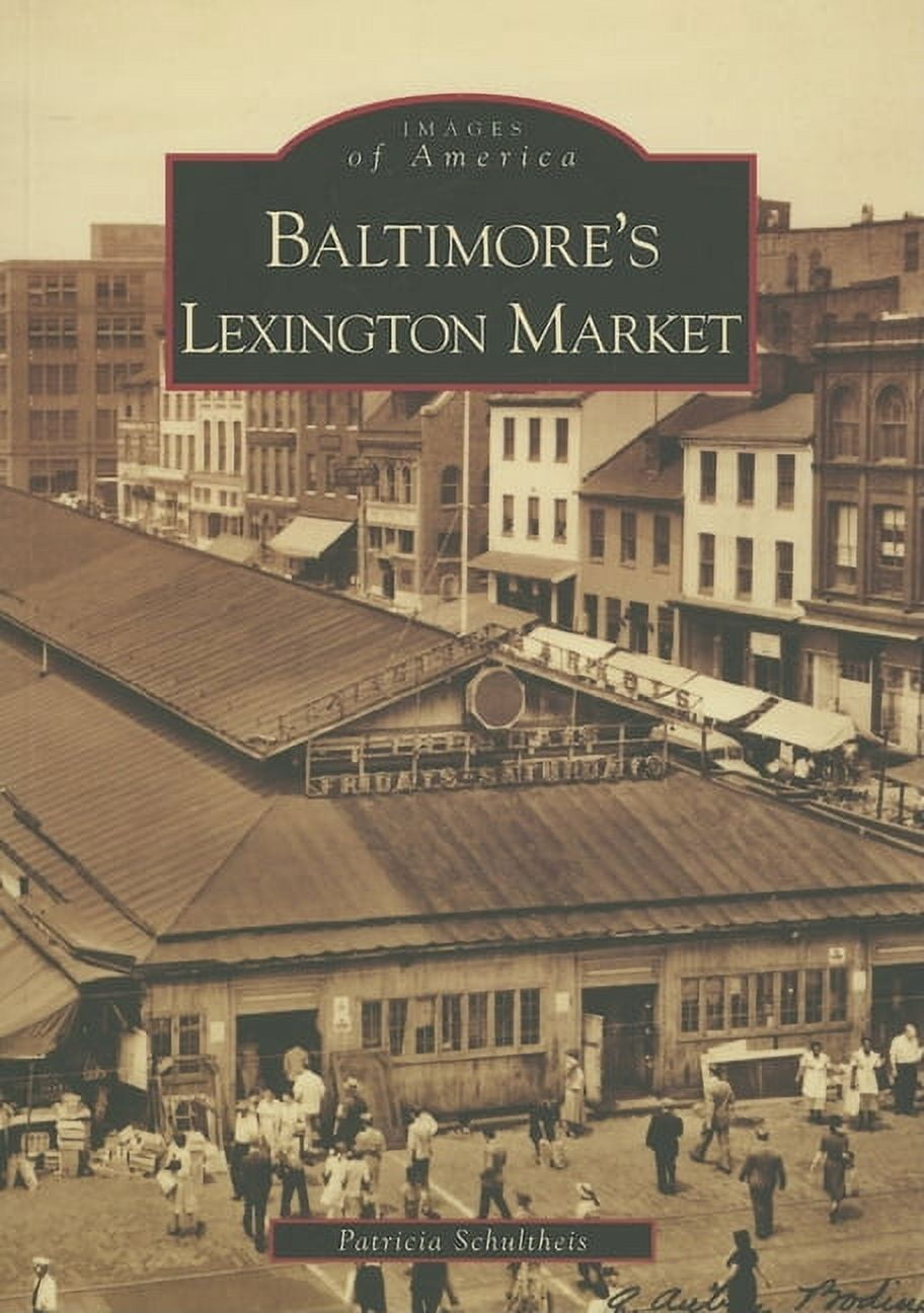 Baltimore's Lexington Market - Walmart.com