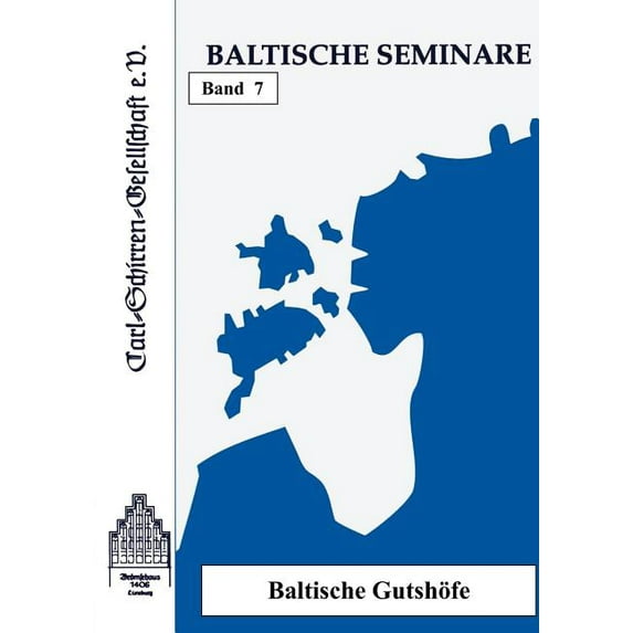 Baltische Seminare Band 7 (Paperback)