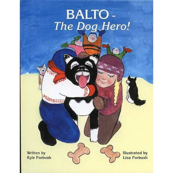 Pre-Owned Balto - The Dog Hero! Paperback