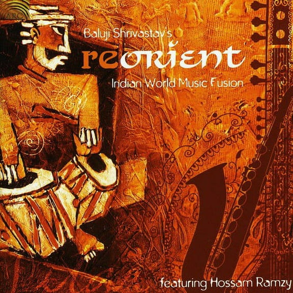 Baluji Shrivastav - Reorient: Indian World Music Fusion - Music & Performance - CD