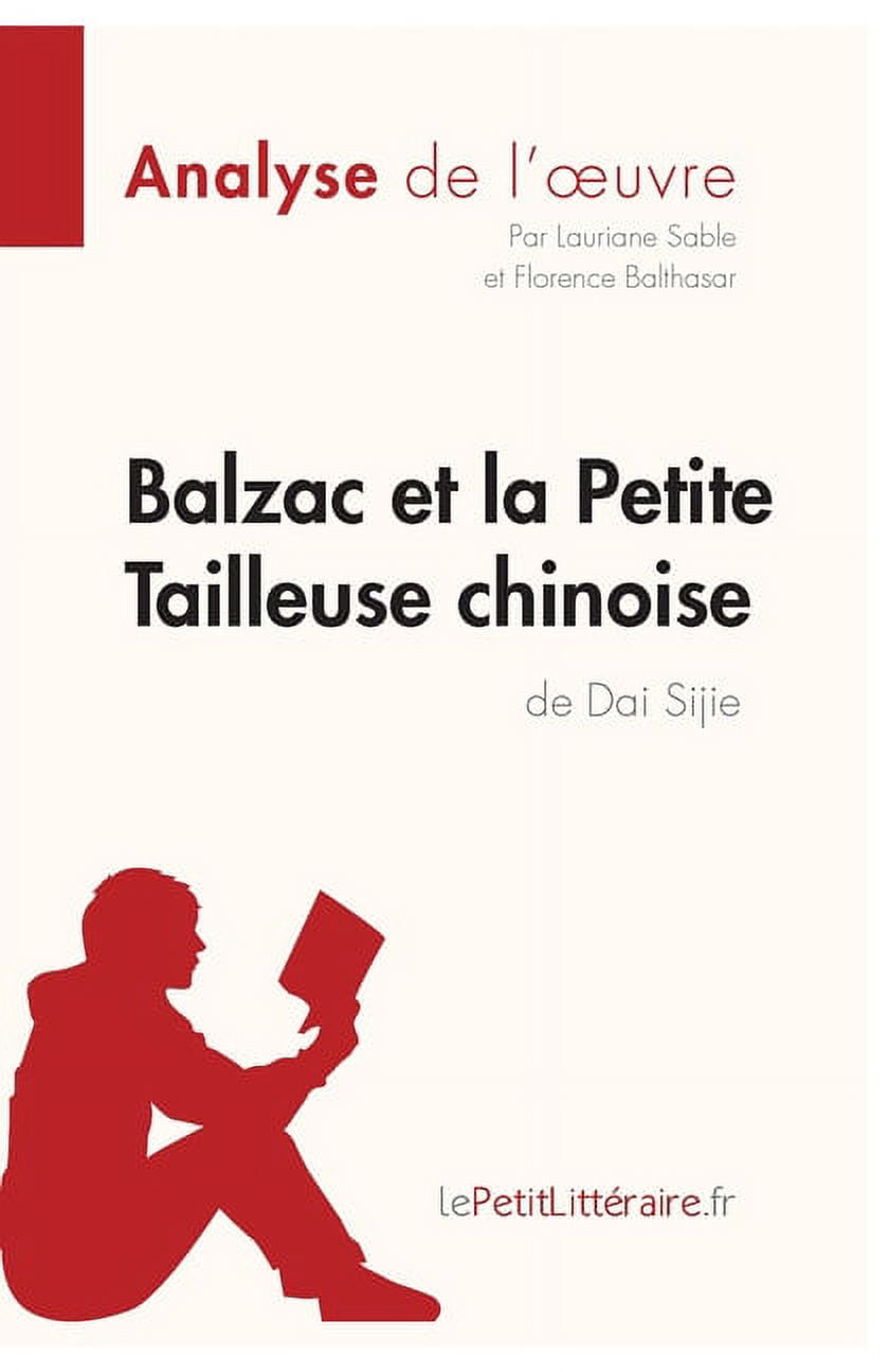 Sum Gear Balzac et la Petite Tailleuse chinoise de Dai Sijie (Analyse de l ...