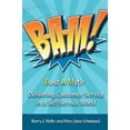 thumbnail image 1 of Pre-Owned Bam!: Delivering Customer Service in a Self-Service World (Paperback) 1449007945 9781449007942, 1 of 1