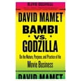 thumbnail image 1 of Pre-Owned Bambi vs. Godzilla: On the Nature, Purpose, and Practice of the Movie Business (Paperback) 1400034442 9781400034444, 1 of 1