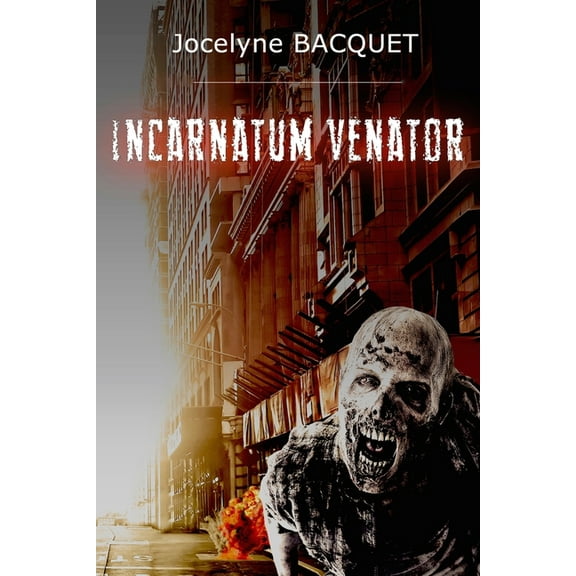 Bambins Jeunes Et Moins Jeunes: Incarnatum Venator (Paperback)
