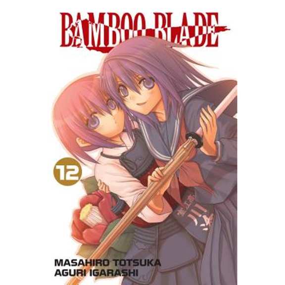 Pre-Owned Bamboo Blade, Vol. 12 (Paperback) by Masahiro Totsuka, Aguri Igarashi