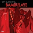 thumbnail image 1 of Los Hacheros - Bambulaye - Music & Performance - CD, 1 of 1