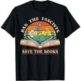 thumbnail image 1 of Ban The Fascists Save The Books Funny Short Sleeve T-Shirt Black Casual Tee Unisex, 1 of 5