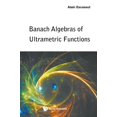 thumbnail image 1 of Banach Algebras of Ultrametric Functions, (Hardcover), 1 of 1