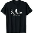 thumbnail image 1 of Banana Badass Nana Banana Badass Grandma T-shirt T-Shirt, 1 of 5