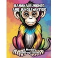 thumbnail image 1 of Banana Bunches and Jungle Antics: A Monkey Coloring Fiesta, (Paperback), 1 of 1