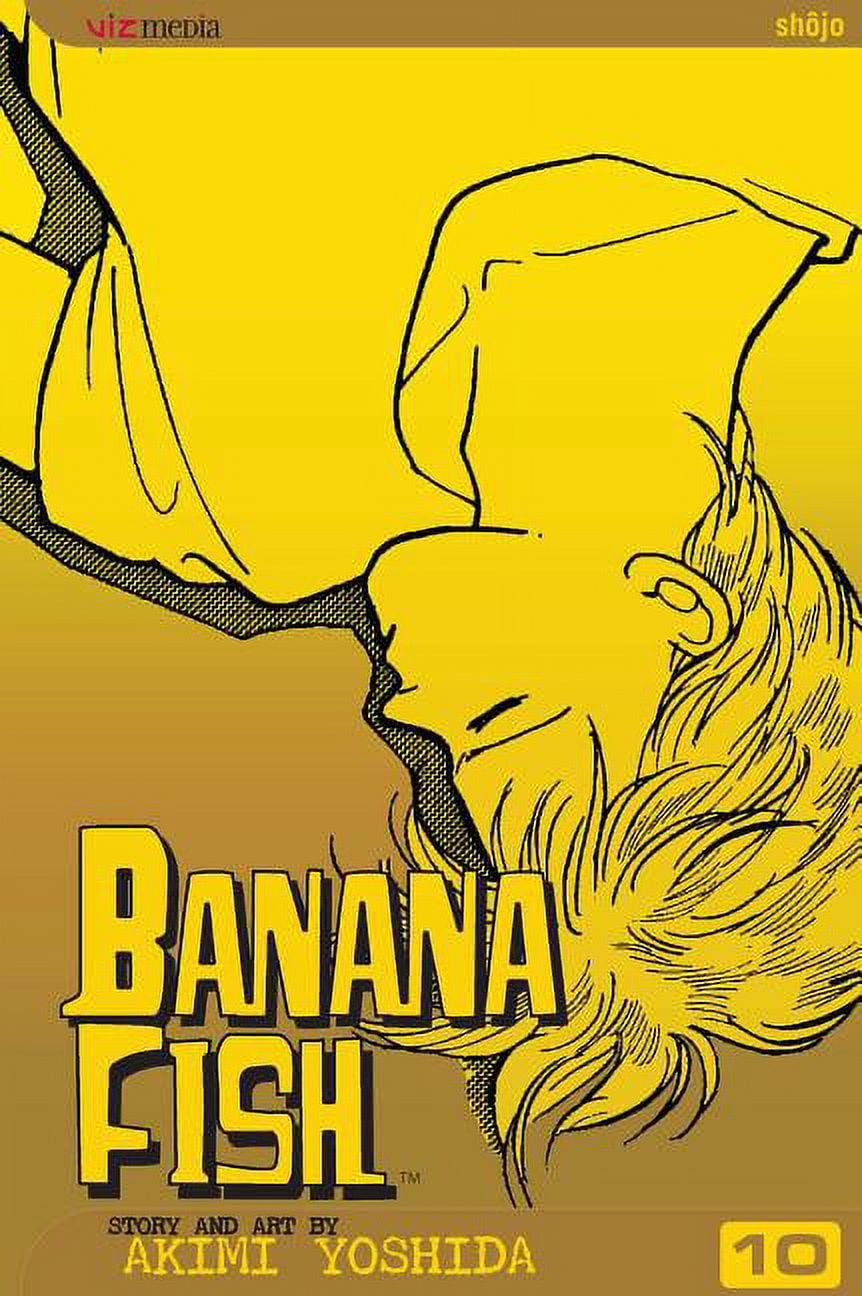 Banana Fish: Banana Fish, Vol. 10 (Series #10) (Edition 1