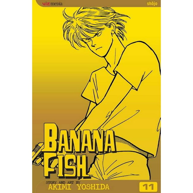 Banana Fish: Banana Fish, Vol. 11 (Series #11) (Edition 1