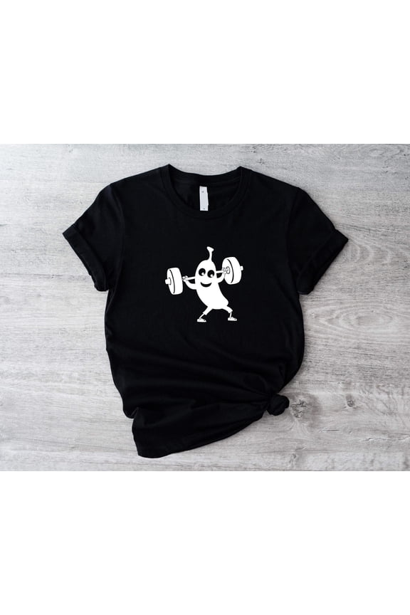 Banana Gym T-Shirt, Funny Banana Shirt, Banana Lover Women Tee, Banana Lifting Weight T-shirt, Workout Funny Shirt, Cute Fitness Lover Tee