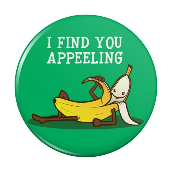 Banana I Find You Appeeling Funny Pun Kitchen Refrigerator Locker Button Magnet