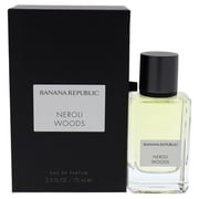 Banana Republic 2.5 oz Neroli Woods Eau De Parfum Spray For Unisex