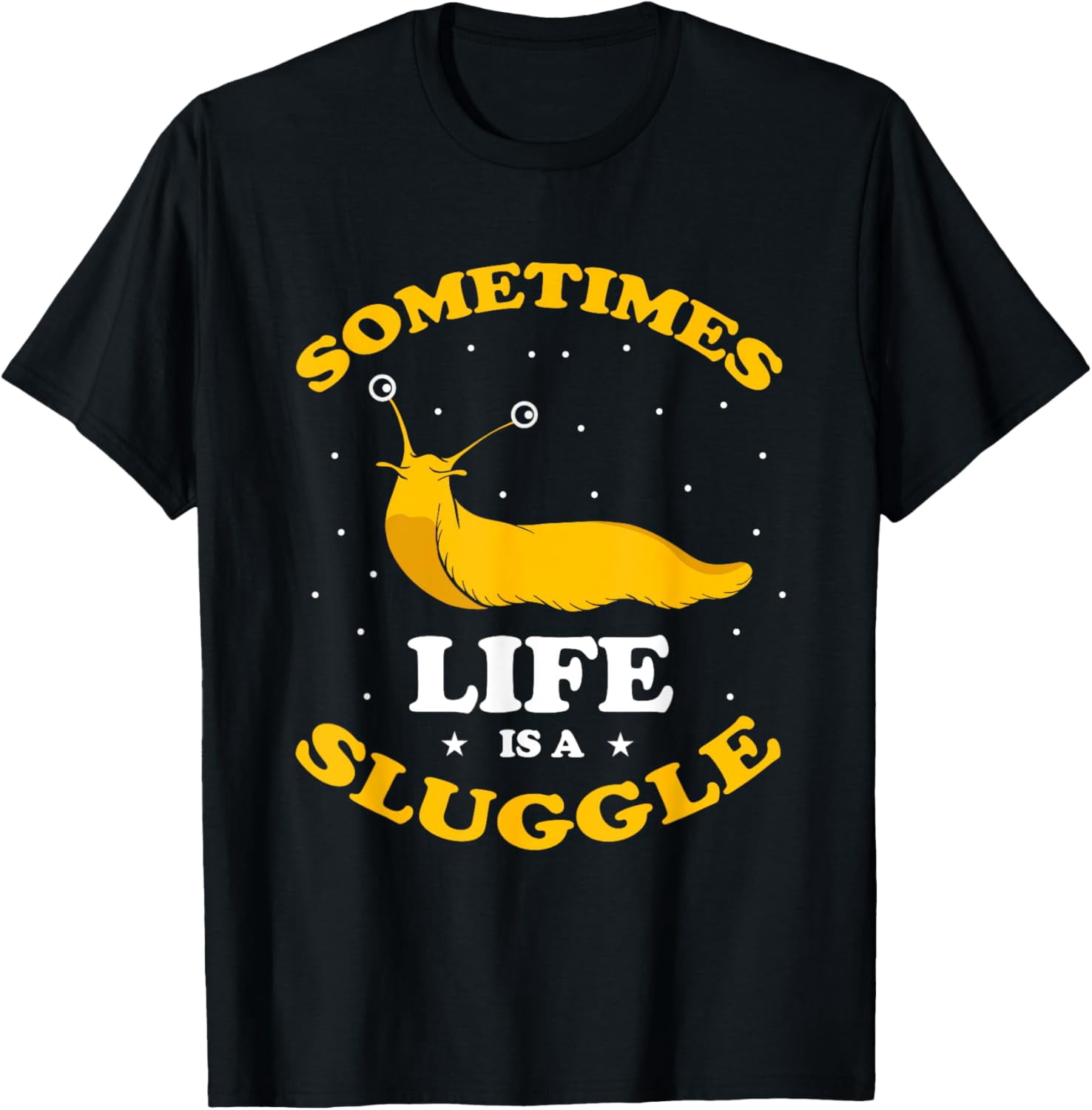 Banana Slug Quote and Banana Slugs Design T-Shirt - Walmart.com