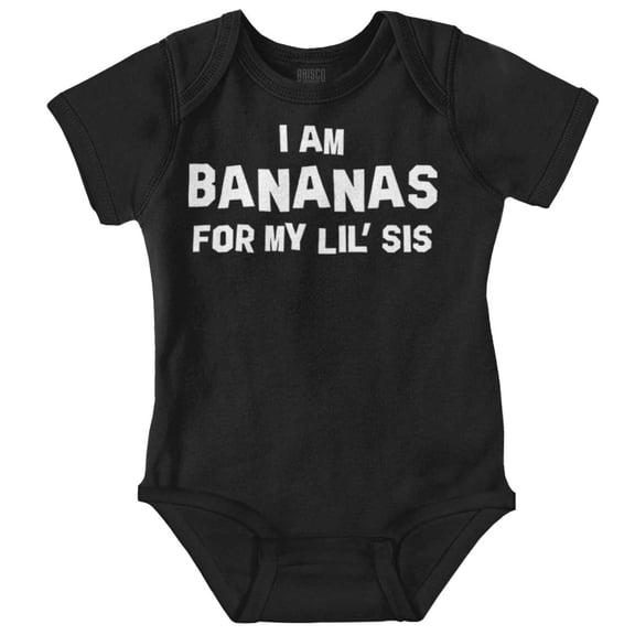 Bananas Little Sister Cute Big Sis Romper Boys or Girls Infant Baby Brisco Brands 12M