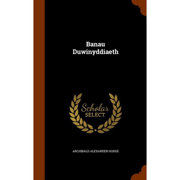 Banau Duwinyddiaeth (Hardcover)