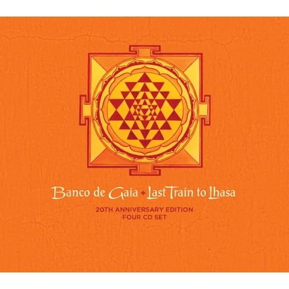 Banco de Gaia - Last Train to Lhasa: 20th Anniversary Edition - Music & Performance - CD