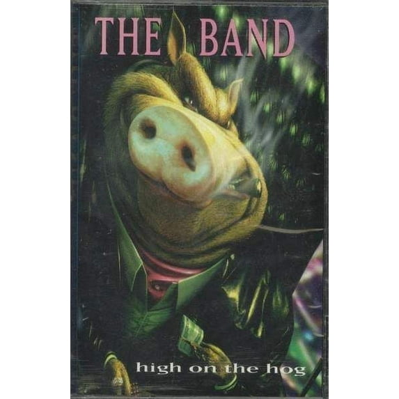 Band - High On The Hog - Cassette