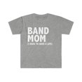 thumbnail image 1 of Band Mom I used to have a life  Unisex T-shirt S-3XL Mother's day, 1 of 2