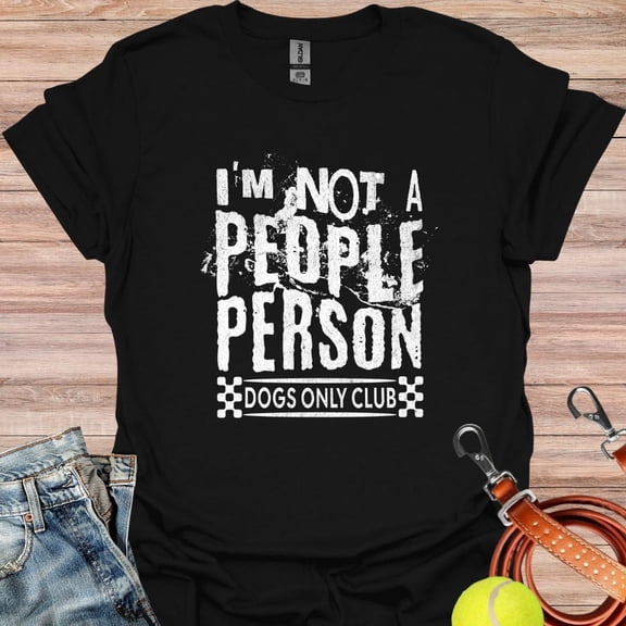 BandRole Dogs Over People, I'm Not A People Person, Antisocial Dog, Dogs People T-Shirt, Dog Lover Gift, Dog Mom Shirt, Dog Shirt, Dogs Lover Shirt