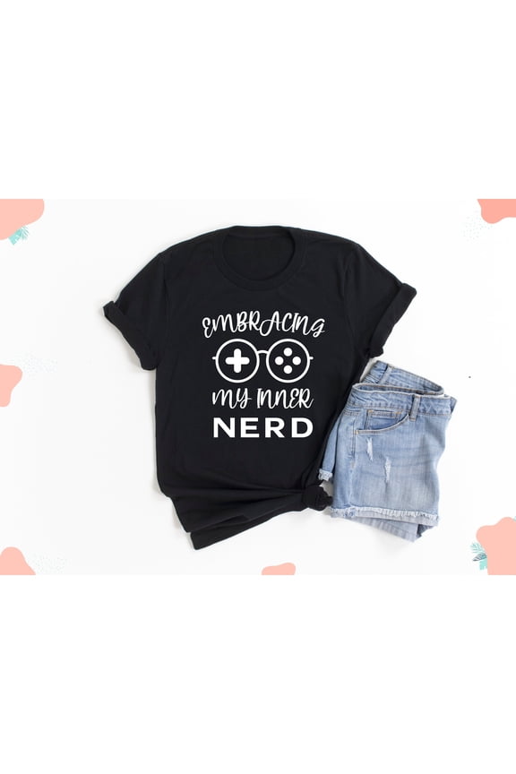 Nerdy Shirts - Embracing My Inner Nerd - Glasses and Eyelashes - Reading Is My Jam - Science Nerd - Nerds Unite - Graphic Tee