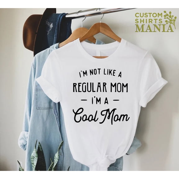 BandRole Shirts For Moms,Mothers Day Shirt,I'm not like a Regular Mom I'm a Cool Mom Shirt,Sarcastic Mom Shirt,New Mom Gift,Mom Shirt Sayings