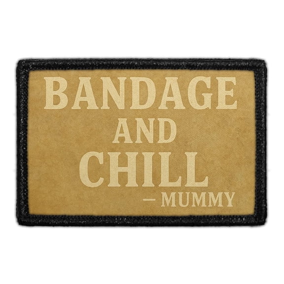 Bandage and Chill. - Mummy - Removable Patch