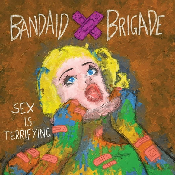 Bandaid Brigade - Sex Is Terrifying - Music & Performance - CD