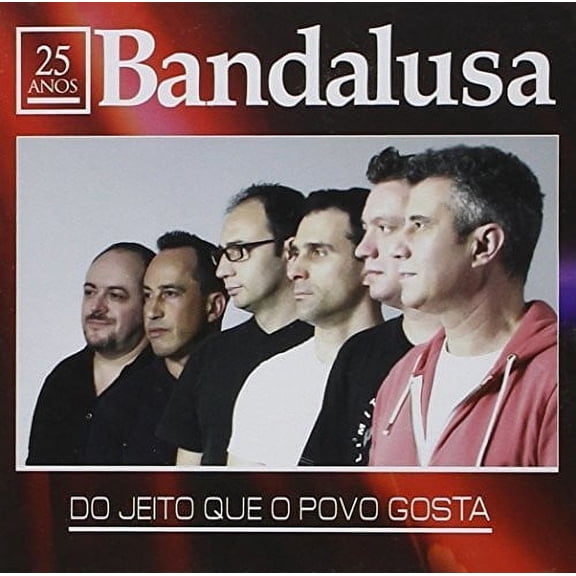 Bandalusa - Do Jeito Que O Povo Gosta - Music & Performance - CD