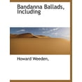 thumbnail image 1 of Bandanna Ballads, Including (Paperback), 1 of 1
