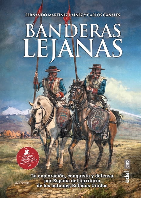 Banderas Lejanas, (Paperback)