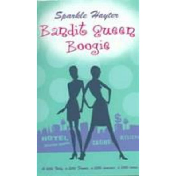 Pre-Owned Bandit Queen Boogie (Paperback) 184243134X 9781842431344